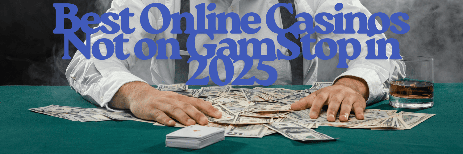 Discovering Reliable Betting Sites Not on Gamstop