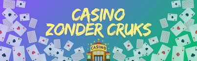 Ontdek Online Casino's Zonder CRUKS De Nieuwe Spelervaring