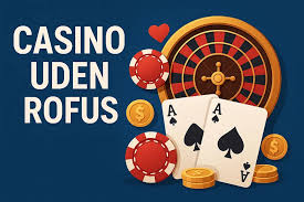 Casino Uden ROFUS i Danmark - Din Guide til Spil i 2023
